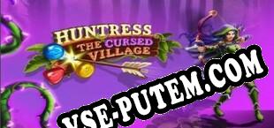 Huntress The cursed Village (2021/RUS/ENG/Пиратка)