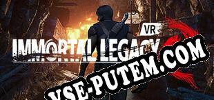 Immortal Legacy The Jade Cipher[VR] (2021/RUS/ENG/Лицензия)