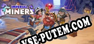 Imperial Settlers Imperial Miners (2024/MULTI/RePack от ECLiPSE)