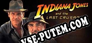 Indiana Jones and the Last Crusade (2009/MULTI/RePack от Autopsy_Guy)