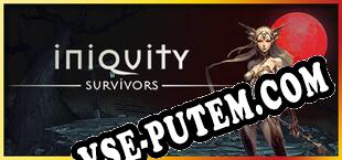 Iniquity Survivors (2025/RUS/ENG/Лицензия)