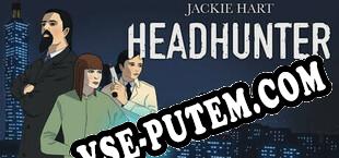 Jackie Hart Headhunter (2025/RUS/ENG/Пиратка)