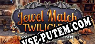 Jewel Match Twilight 3 Collectors Edition (2021/MULTI/RePack от POSTMORTEM)