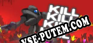 KILL KILL KILL KILL (2024/RUS/ENG/RePack от KaSS)