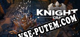 Knight Crawlers (2023) | RePack от SDV
