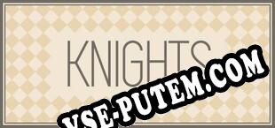 KNIGHTS (2016/MULTI/RePack от SeeknDestroy)