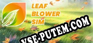 Leaf Blower Sim (2025) | RePack от H2O