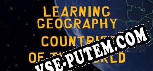 Learning Geography Countries of the World (2022/RUS/ENG/Лицензия)