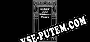 Liber 777 Without Tears (2025) | RePack от BAKA!