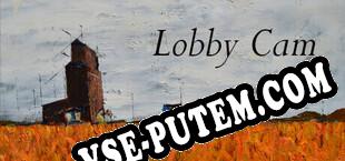 Lobby Cam by Bryn Oh (2023) | RePack от RECOiL