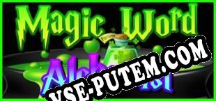 Magic Word Alchemist (2019) | RePack от CiM