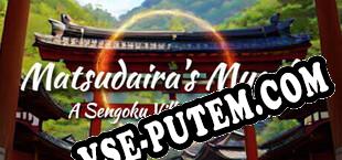 Matsudairas Myoshu A Sengoku Village Simulator (2024/RUS/ENG/Пиратка)