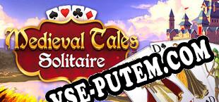 Medieval Tales Solitaire (2022/MULTI/RePack от THRUST)