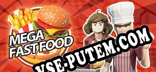 Mega Fast Food A Fast Food Simulator Game (2024) | RePack от RED