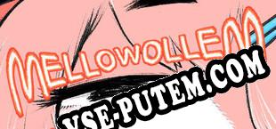 MELLOWOLLEM (2023/RUS/ENG/RePack от DVT)