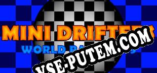 Mini Drifters World Racing 89 (2023/RUS/ENG/Лицензия)