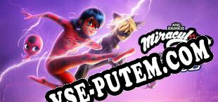 Miraculous Paris Under Siege (2024/RUS/ENG/RePack от 2000AD)