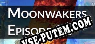 Moonwakers  Episode 01 (2025) | RePack от pHrOzEn HeLL