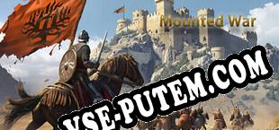 Mounted War (2024) | RePack от RNDD