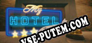 My Hotel Echoes of the Past (2024/RUS/ENG/RePack от CBR)