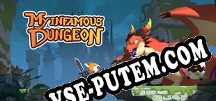 My Infamous Dungeon (2025) | RePack от ASA