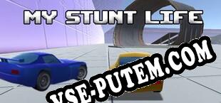 My Stunt Life (2019/RUS/ENG/Пиратка)