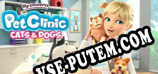 My Universe Pet Clinic Cats  Dogs (2020) | RePack от TPoDT