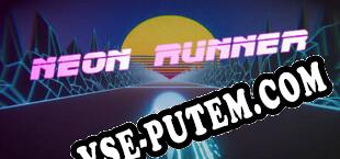 Neon Runner (2025/MULTI/RePack от LEGEND)