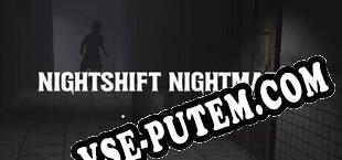 Nightshift Nightmares (2024) | RePack от SeeknDestroy