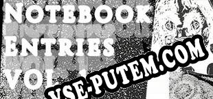 Notebook Entries Vol. 1 (2022) | RePack от BBB