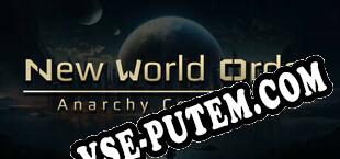 NWO Anarchy Collapsed (2025/RUS/ENG/Лицензия)