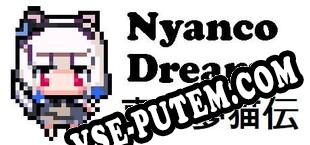 Nyanco Dream (2019/RUS/ENG/RePack от ZWT)