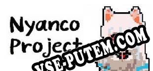 Nyanco Project (2019) | RePack от DYNAMiCS140685