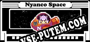 Nyanco Space (2020/RUS/ENG/Пиратка)