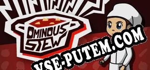 Ominous Stew (2025/MULTI/RePack от ECLiPSE)