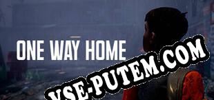 ONE WAY HOME (2025/RUS/ENG/Пиратка)