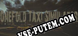 Onefold Taxi Simulator (2022/RUS/ENG/RePack от AURA)