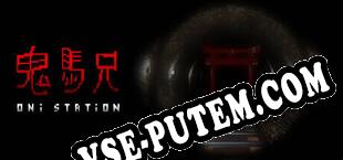 Oni Station (2025/RUS/ENG/Пиратка)