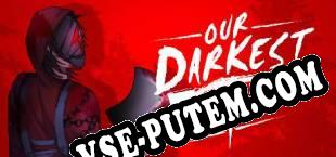 Our Darkest Night (2025/MULTI/RePack от Drag Team)