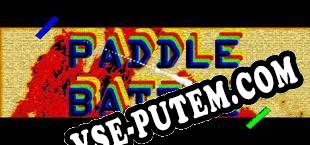 Paddle Battle (2017) | RePack от GZKS