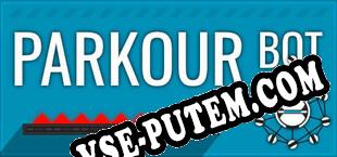 Parkour Bot (2025/RUS/ENG/Пиратка)