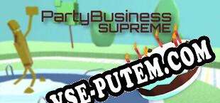 Party Business Supreme (2024/MULTI/RePack от nGen)