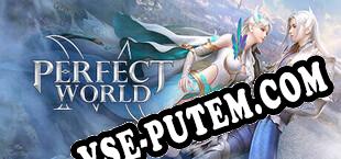 Perfect World M (2024) | RePack от DTCG