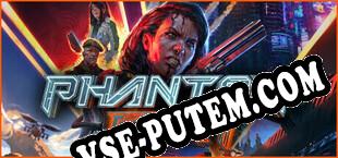 Phantom Fury (2024) | RePack от POSTMORTEM