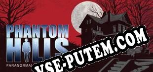 Phantom Hills (2025/RUS/ENG/Пиратка)