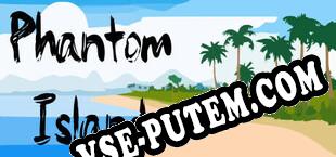 Phantom Island (2023/MULTI/RePack от EDGE)