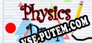 Physics Drop (2019) | RePack от AH-Team