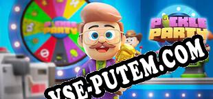 Pickle Party (2025/RUS/ENG/RePack от rex922)