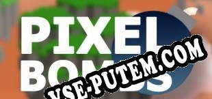 Pixel Bombs (2018/RUS/ENG/RePack от PANiCDOX)
