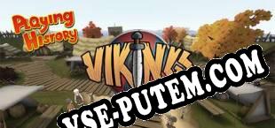Playing History 3 Vikings (2015) | RePack от TECHNIC